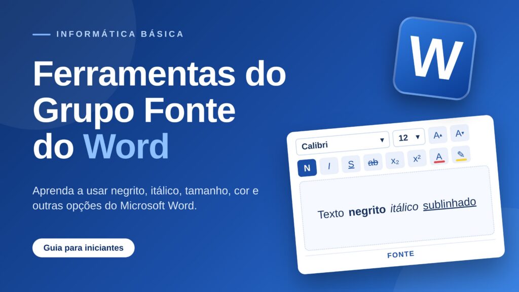 Ferramentas do Grupo Fonte do Microsoft Word